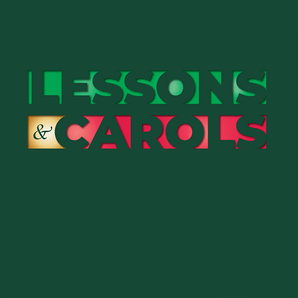 Lessons & Carols

 
